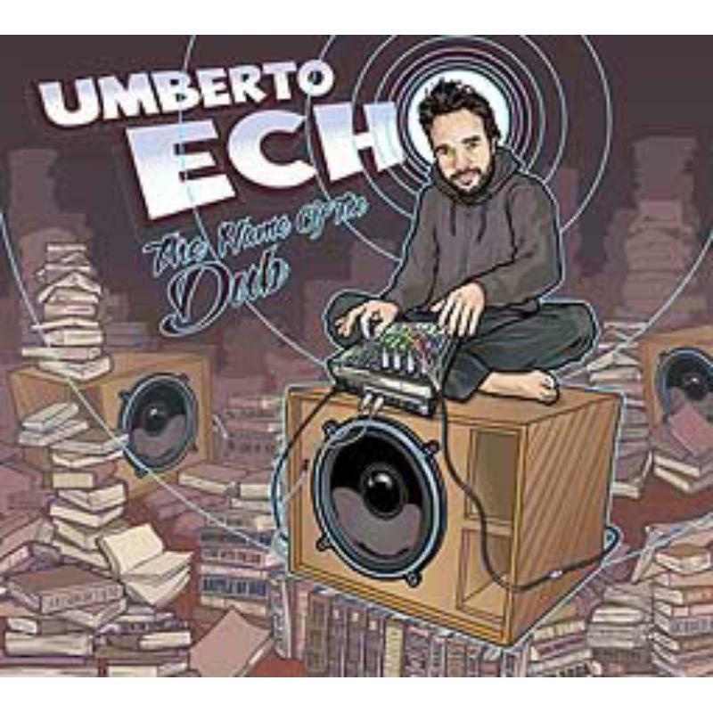 Picture of Umberto Echo - The Name Of The Dub