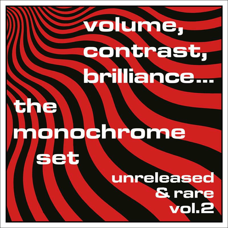Picture of The Monochrome Set - Contrast,Brilliance... Volume