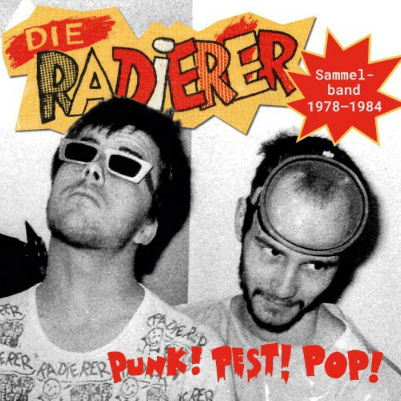 Picture of Die Radierer - Punk!Pest!Pop! Sammelband 1978-1984