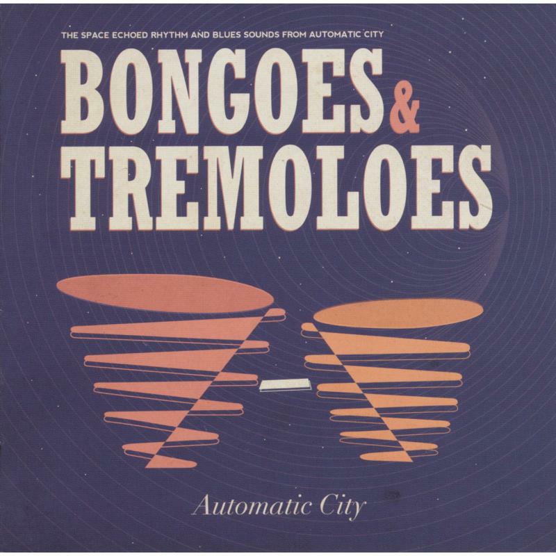 Picture of Automatic City - Bongoes & Tremoloes
