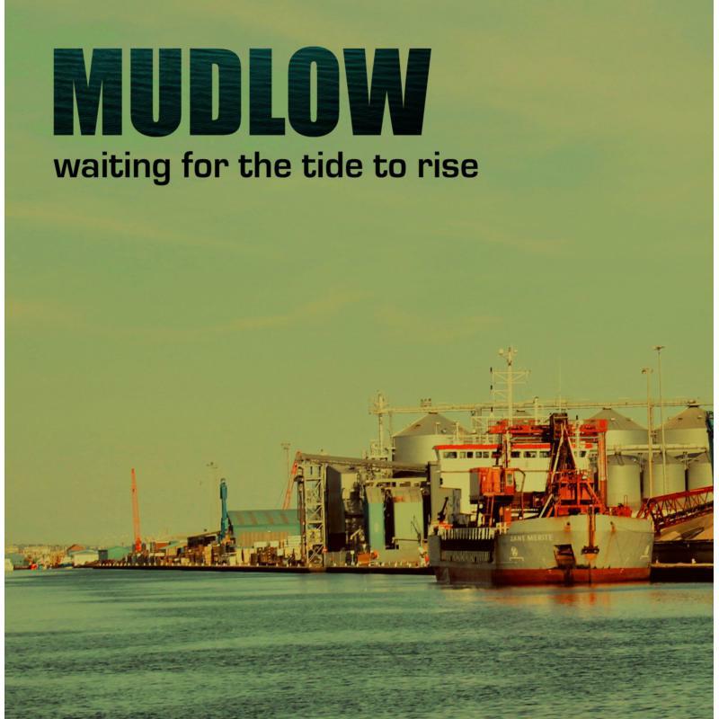 Picture of Mudlow - Waiting For The Tide To Rise