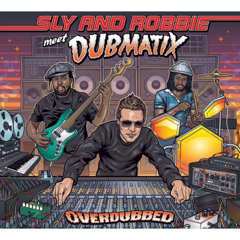 Picture of Sly & Robbie Meet Dubmatix - Overdubbed