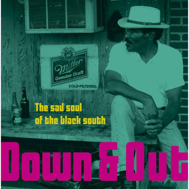 Picture of Various Artists - Down & Out-The Sad Soul Of The Black South (LP)