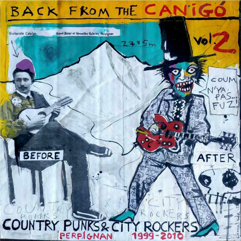 Picture of Various Artists - Back From The Canigo Vol.2: Country Punks & City Rockers Perpignan 1999-2010 (2LP)