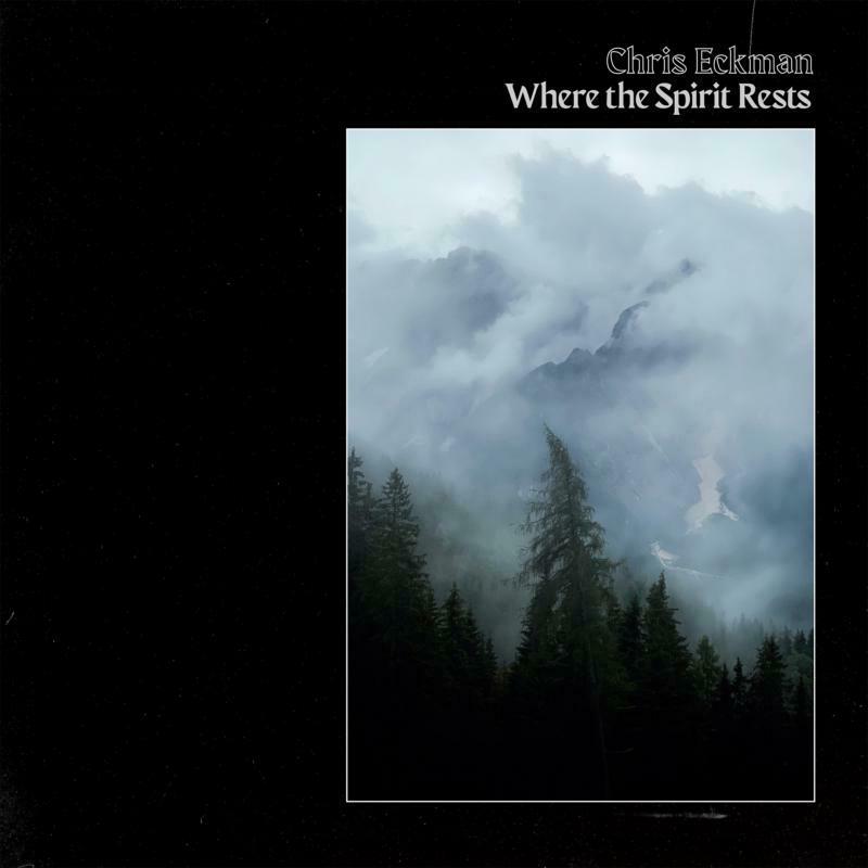 Picture of Chris Eckman - Where The Spirits Rest (LP)