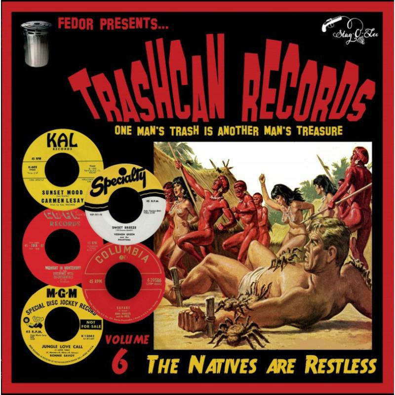 Picture of Various Artists - Trashcan Records Vol 6: The Natives Are Restless