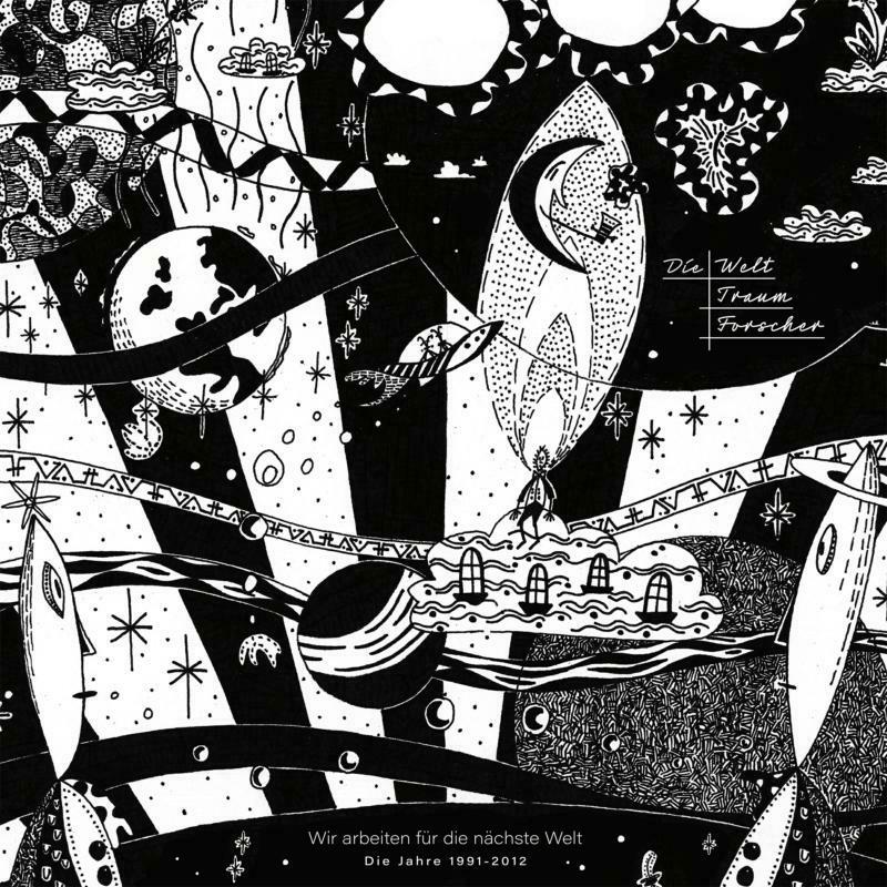 Picture of Die Welttraumforscher - Wir Arbeiten Fur Die Nachste Welt (1991 - 2012) (LP)