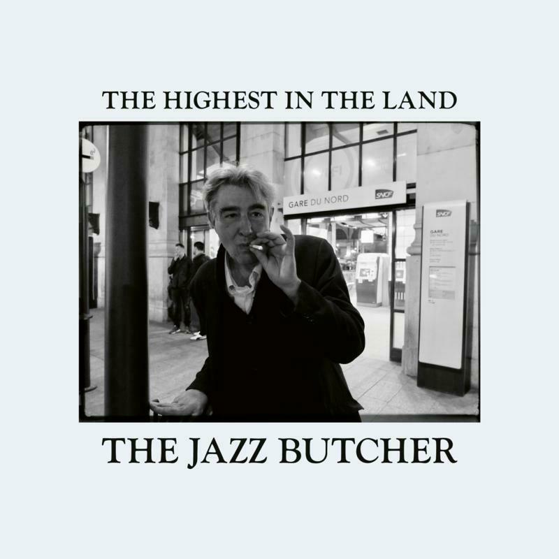 Picture of The Jazz Butcher - The Highest In The Land