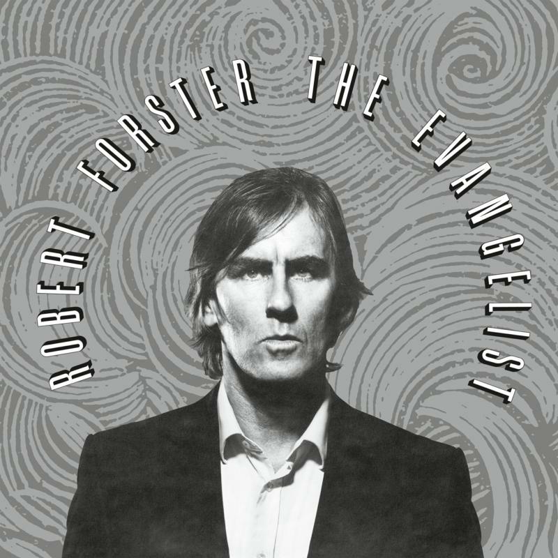 Picture of Robert Forster - The Evangelist