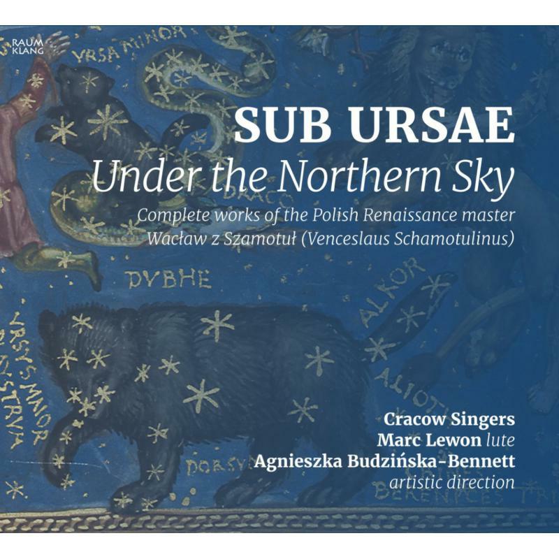Picture of Cracow Singers - SUB URSAE - Under the Northern Sky