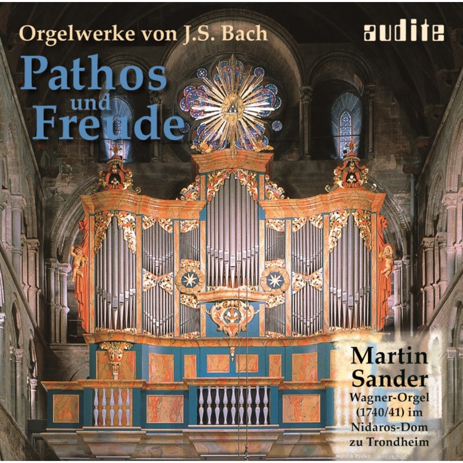 Picture of Martin Sanders - Pathos & Freude: Organ Works By J S Bach