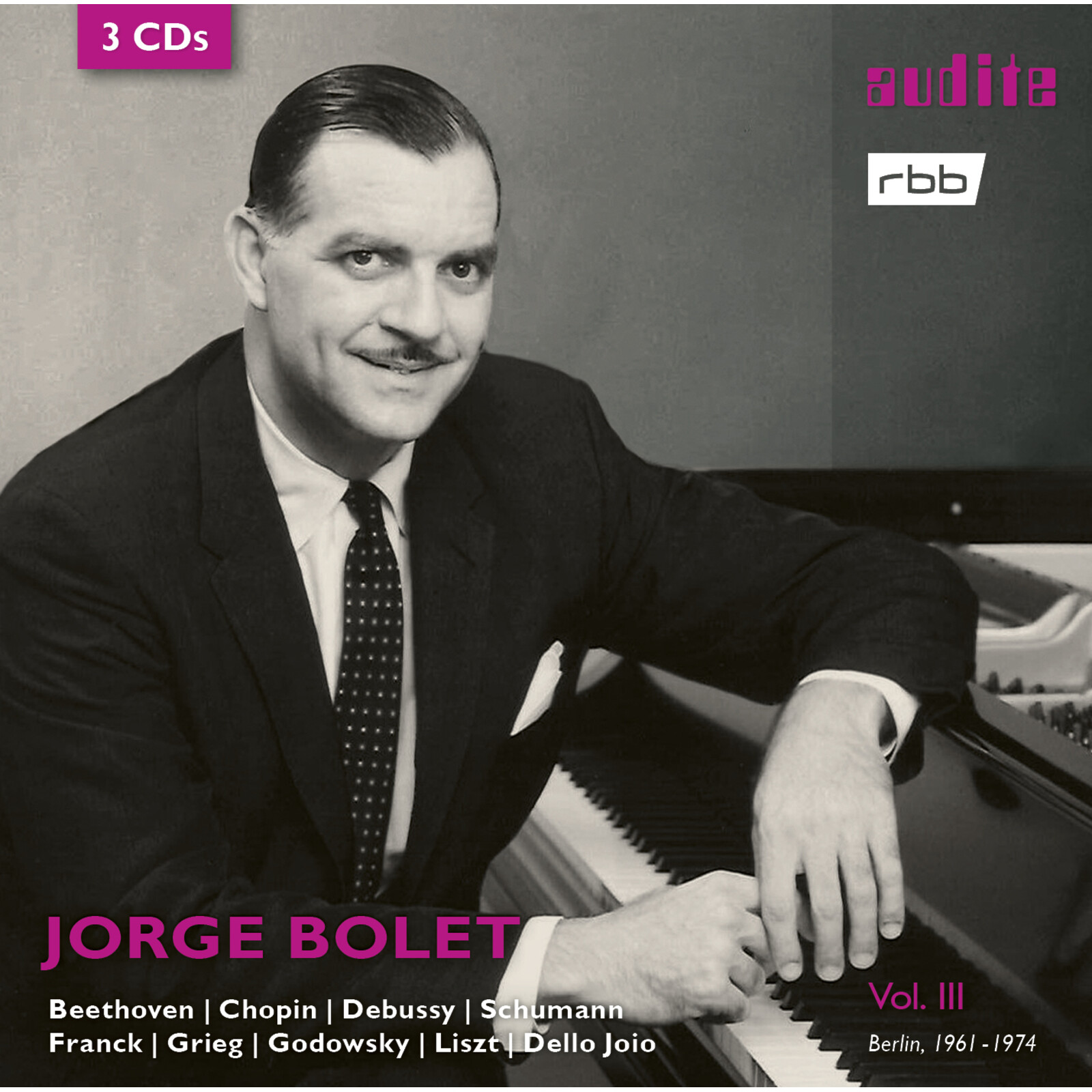Picture of Jorge Bolet - Jorge Bolet Vol Iii � Beethoven, Chopin, Debussy, Schumann Etc