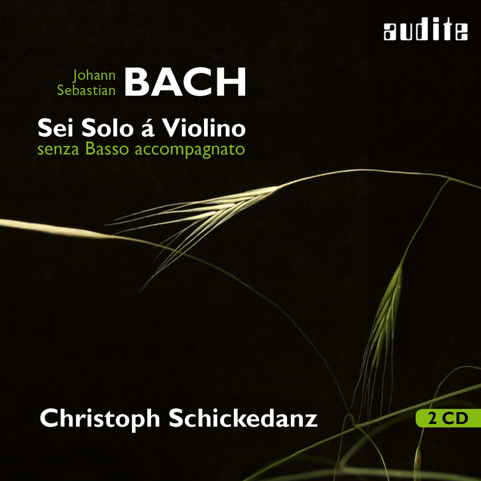 Picture of Christoph Schickedanz - J.S. Bach: Sei Solo A Violino