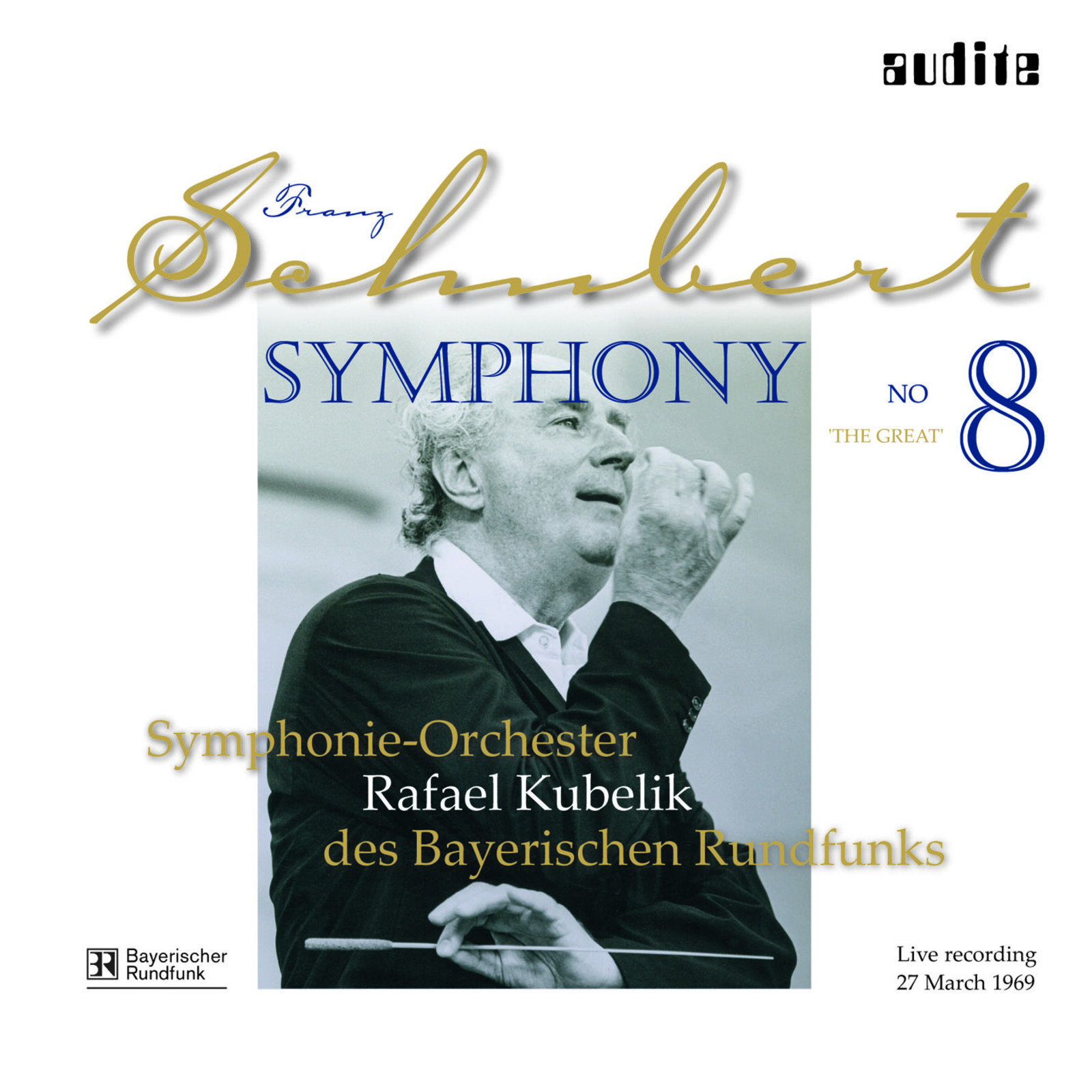 Picture of Bayerischen Rso; Rafael Kubelik - Schubert: Symphony No. 8