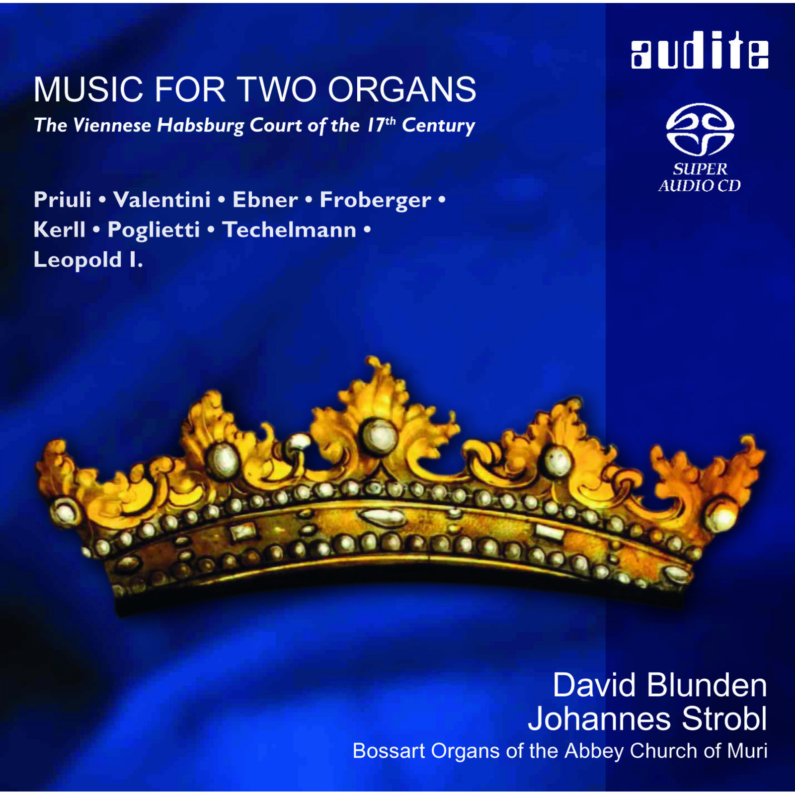 Picture of David Blunden; Johannes Strobl; Choralschola Der Cappella Murensis - Music For Two Organs: The Viennese Habsburg Court Of The 17Th Century