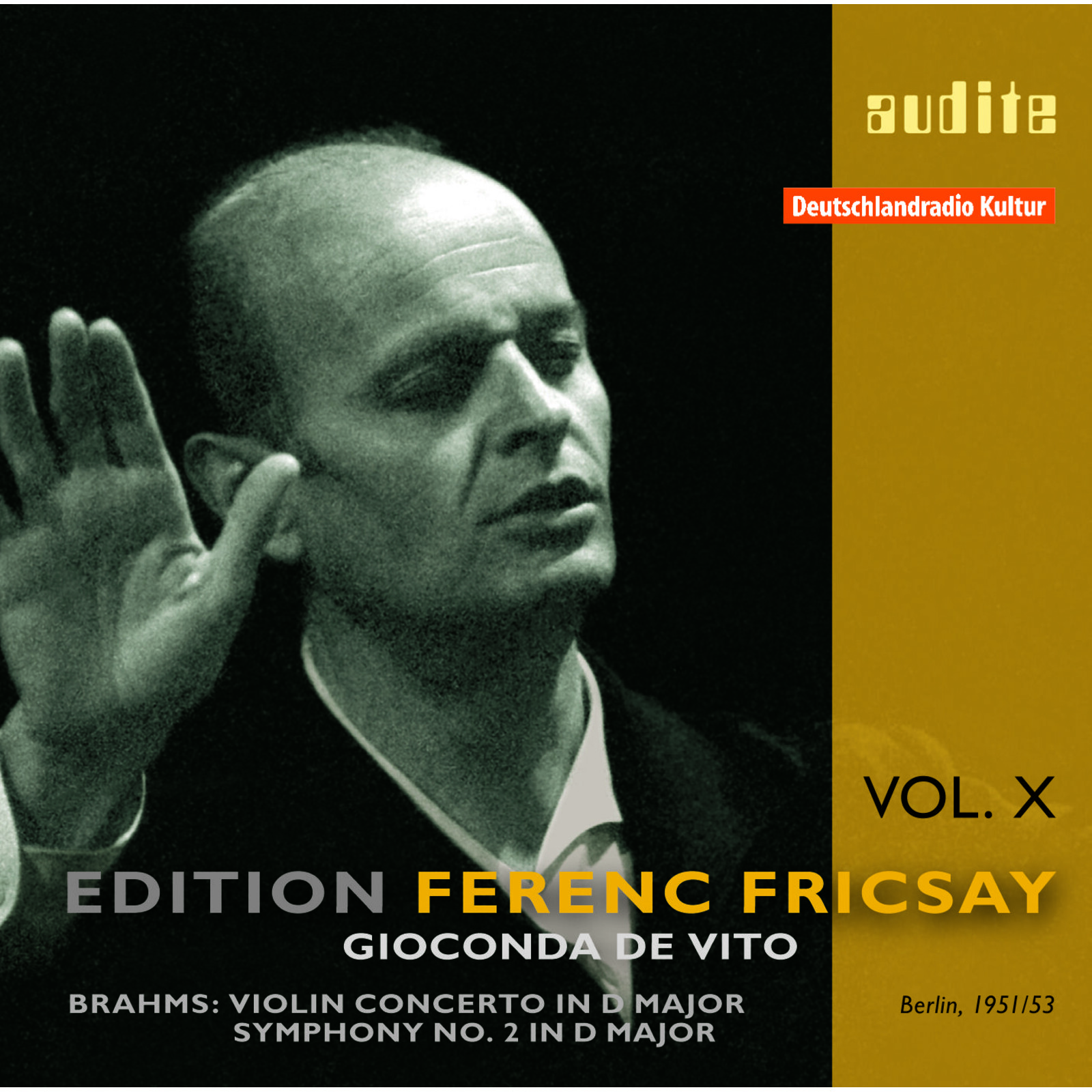 Picture of Gioconda De Vito; Rias-So; Ferenc Fricsay - Fricsay Conducts Brahms: Violin Conc., Symphony No.2
