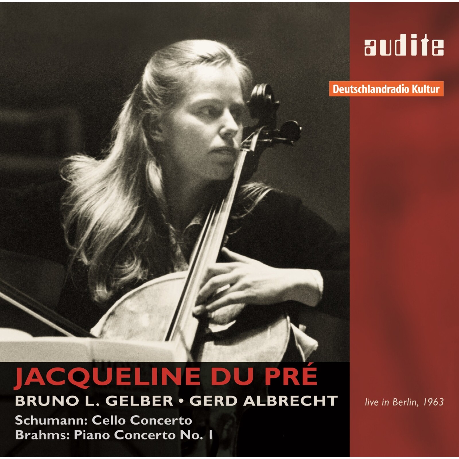 Picture of Jacqueline Du Pr�, Radio-Symphonie-Orchester Berlin, Gerd Albrecht - Schumann: Cello Conc. / Brahms: Piano Conc. No.1
