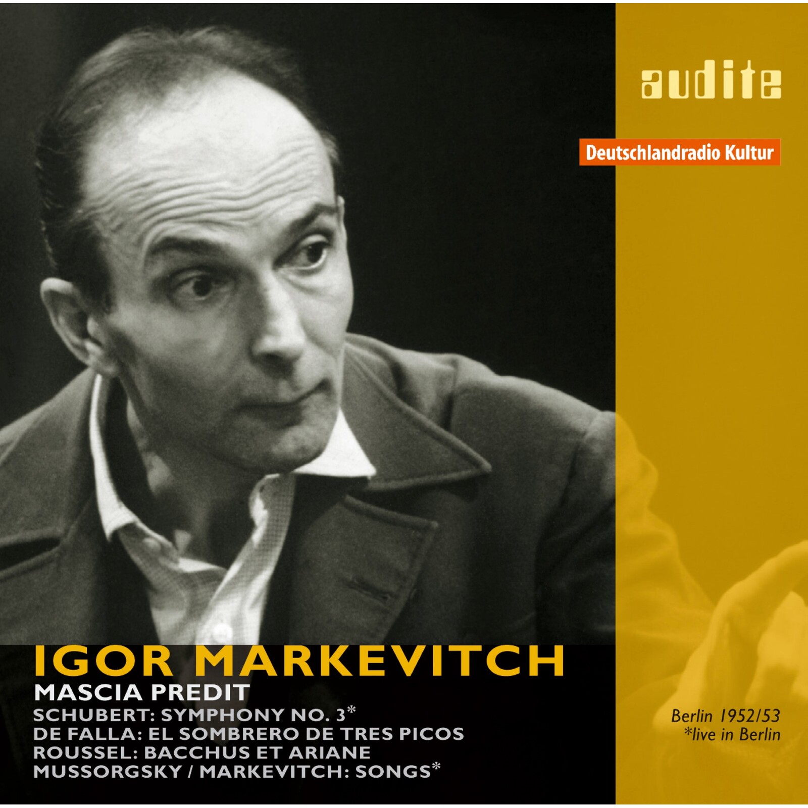 Picture of Mascia Predit; Rias Symphonie Orchester; Igor Markevitch - Igor Markevitch: Schubert, Roussel, De Falla