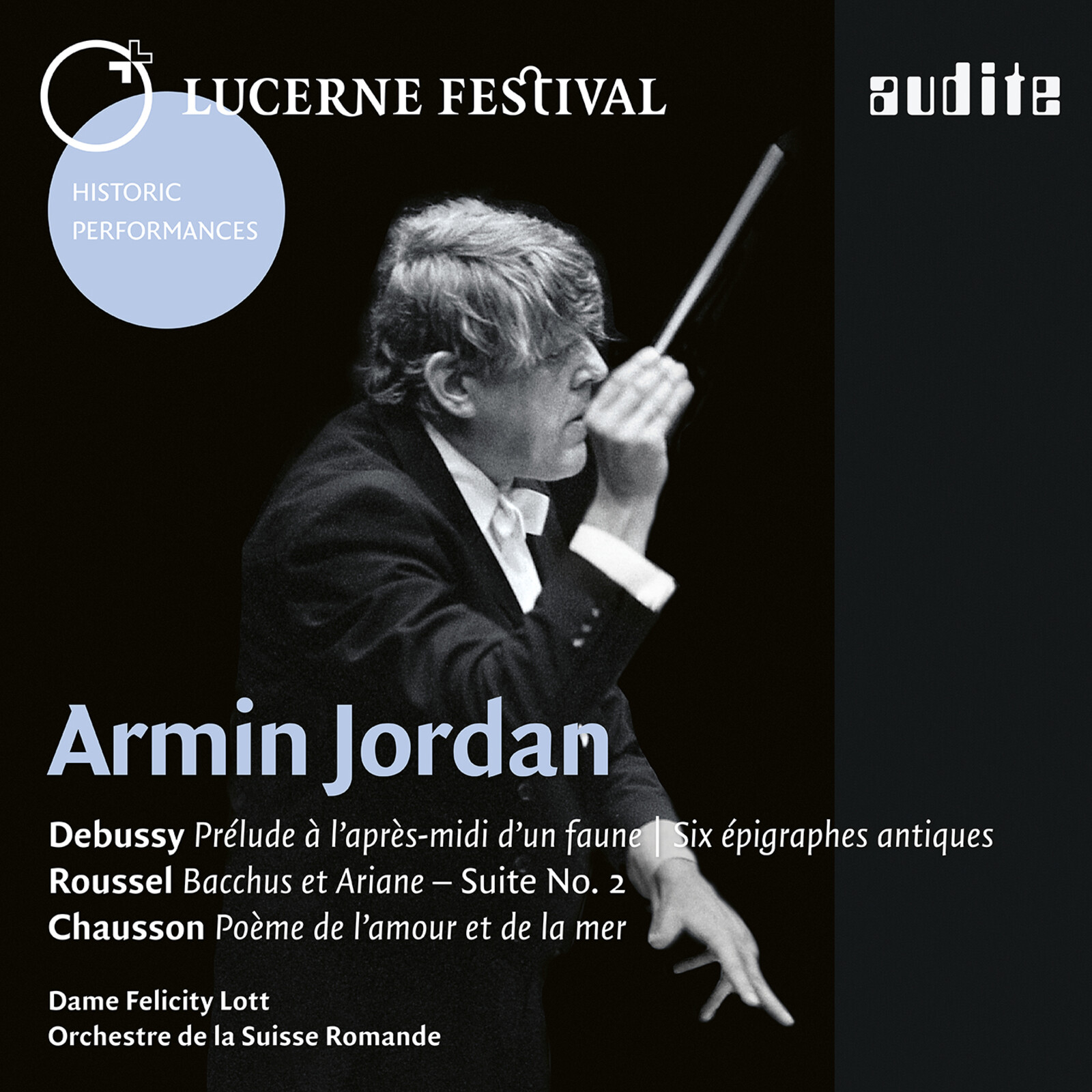 Picture of Dame Felicity Lott, Orchestre de la Suisse Romande, Armin Jordan - Lucerne Festival Vol 15: Armin Jordan