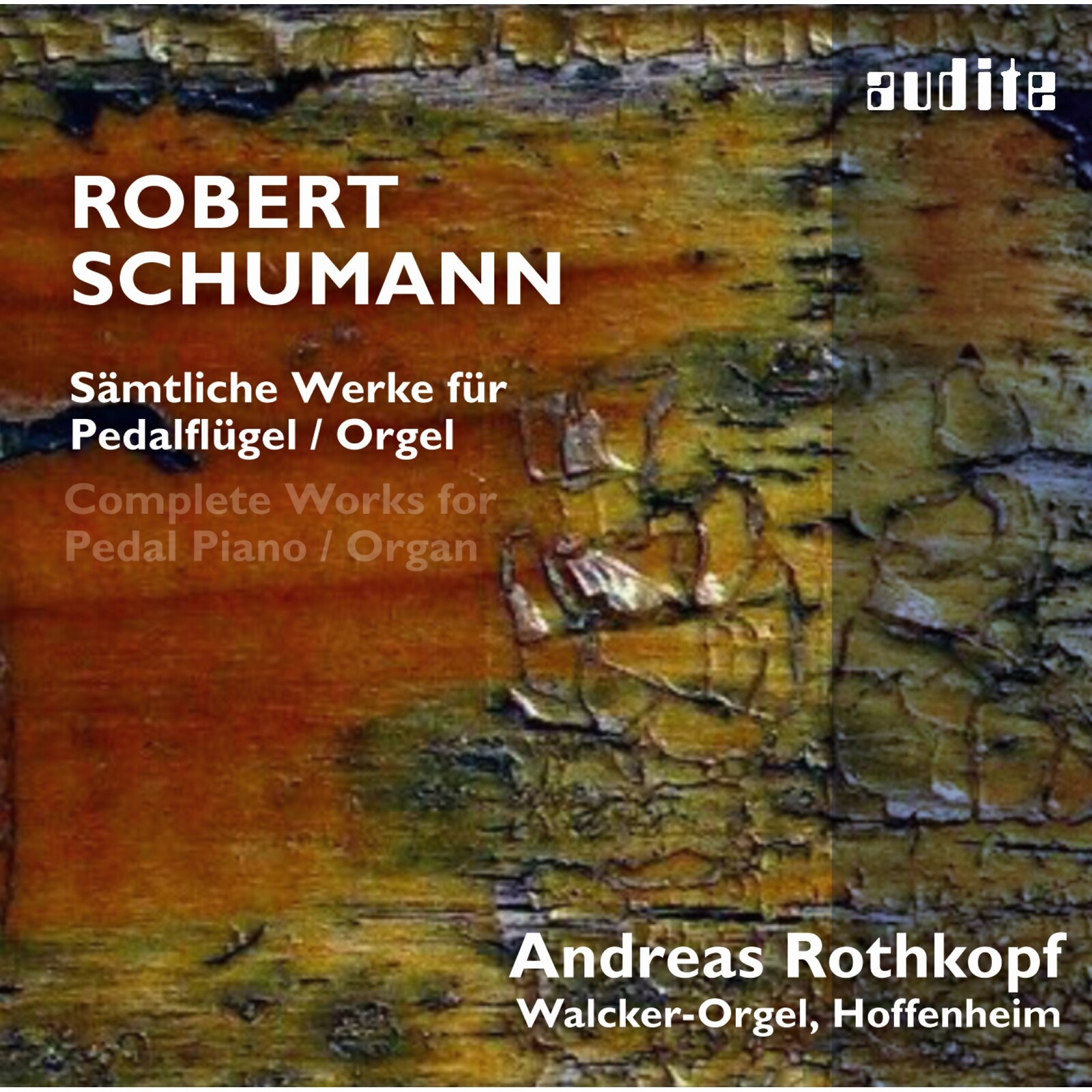 Picture of Andreas Rothkopf - Schumann: Complete Works For Pedal Organ
