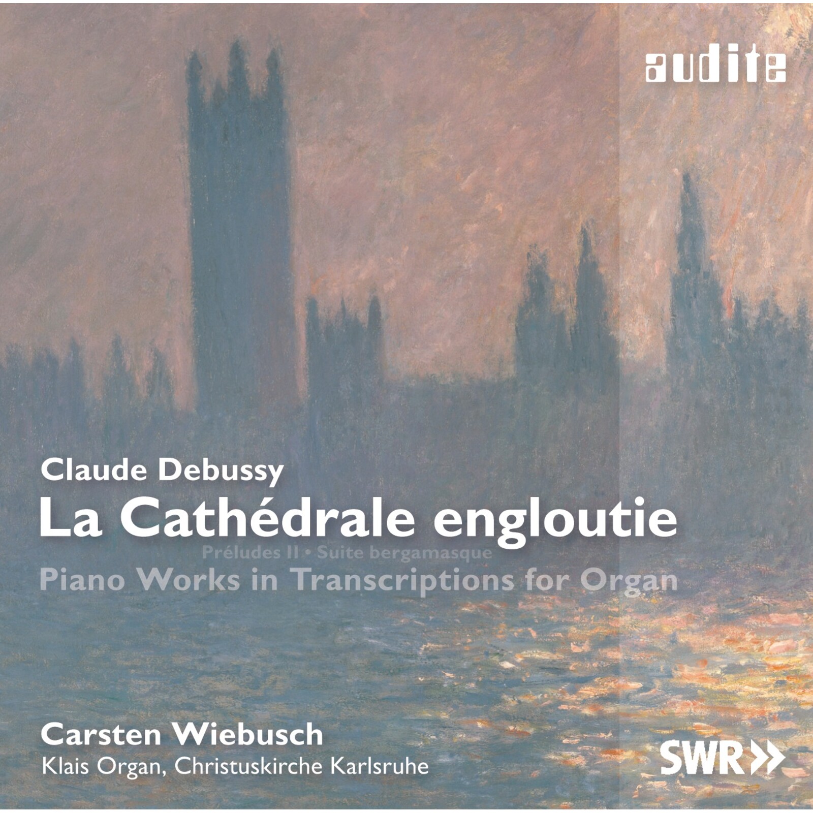 Picture of Carsten Wiebusch - Debussy: La Cathedrale Engloutie (Piano Works In Transcriptions For Organ)