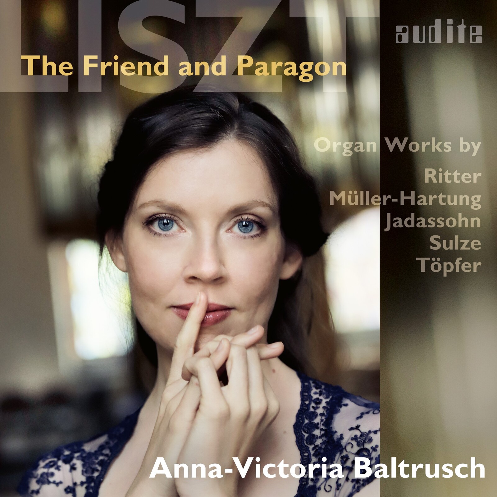 Picture of Anna-Victoria Baltrusch - Liszt - The Friend and Paragon