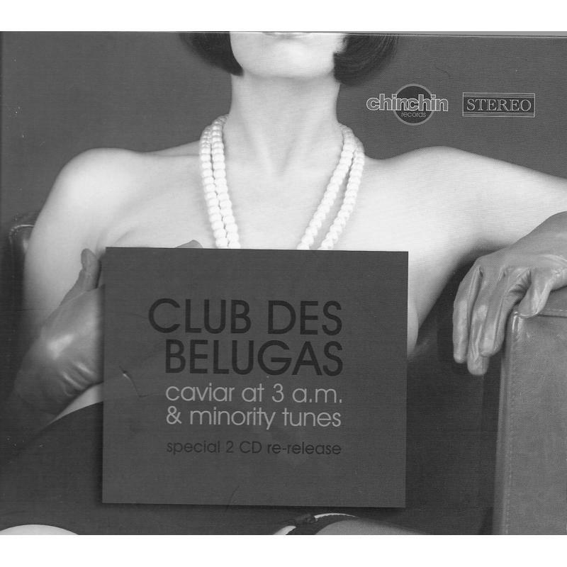 Picture of Club Des Belugas - Kaviar At 3am & Minority Tunes (2CD)