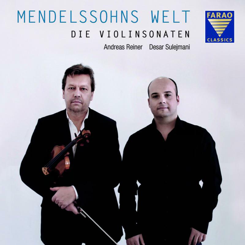 Picture of Reiner:Sulejmani - Mendelssohn's World | The Violin Sonatas