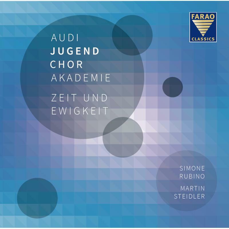 Picture of Audi Jugendchorakademie - Zeit und Ewigkeit ('Time and Eternity')