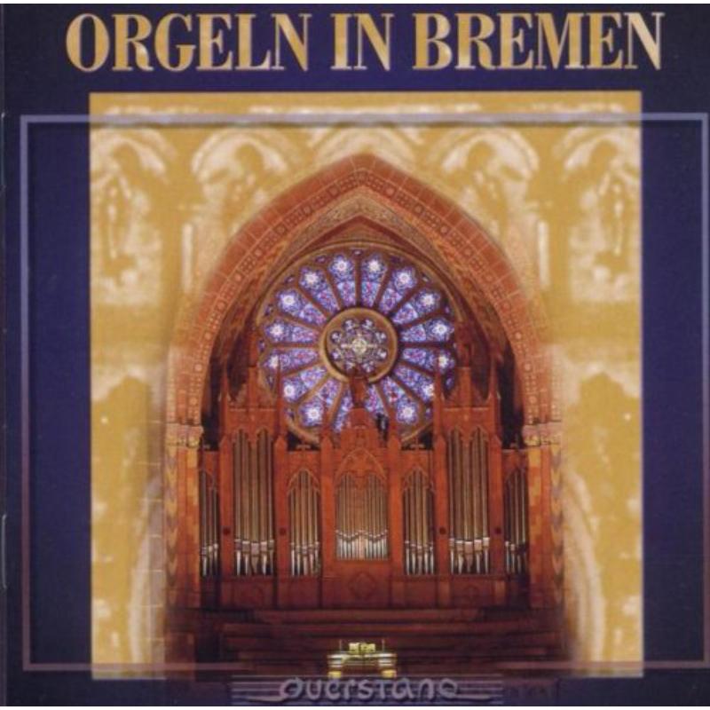 Picture of Zerbst/Koller/Kuppe - Orgeln in Bremen