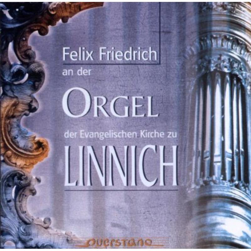 Picture of Friedrich, Felix - Der Orgel der Evangelischen Kirche zu Linnich