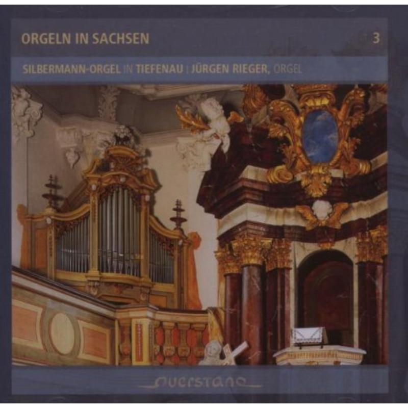 Picture of Rieger, Jurgen - Orgeln in Sachsen/Silbermann-Orgel in Tiefenau