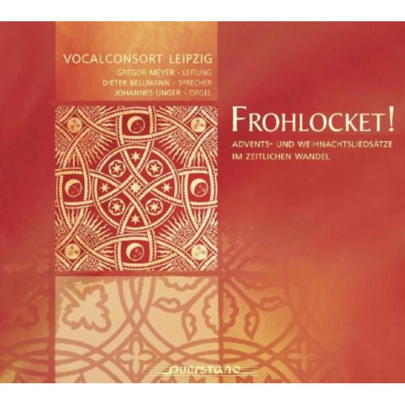 Picture of Vocalconsort Leipzig/Unger/Bellmann - Frohlocket!