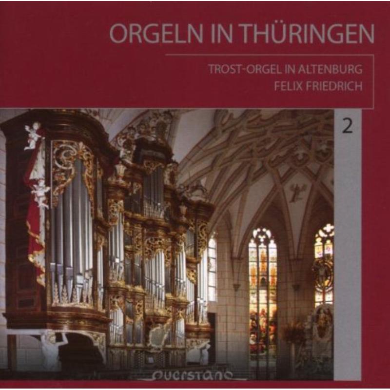 Picture of Friedrich, Felix - Orgeln in Thuringen