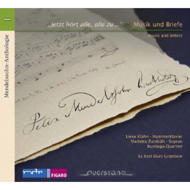 Picture of Iturriaga Quartett/Klahn/Zumbu - Mendelssohn Anth. I: Musik und Briefe