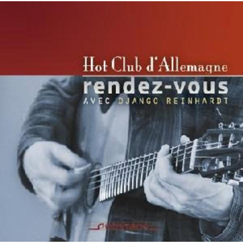 Picture of Hot Club d'Allemagne - Rendez-vous avec Django Reinhardt