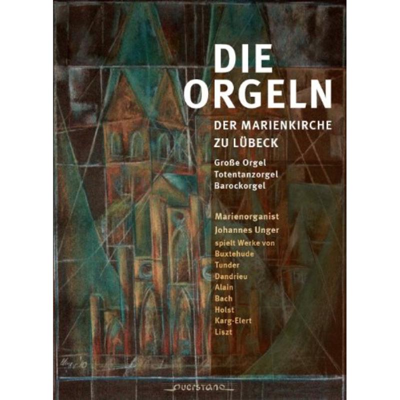 Picture of Unger, Johannes - Die Orgeln der Marienkirche zu L�beck