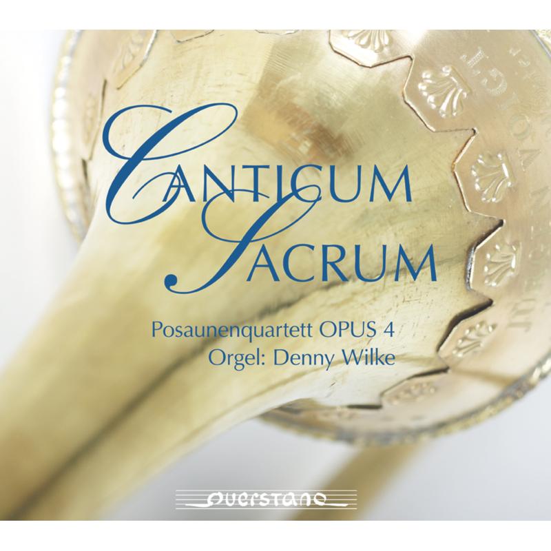 Picture of Denny Wilke / Posaunenquartett - Canticum Sacrum
