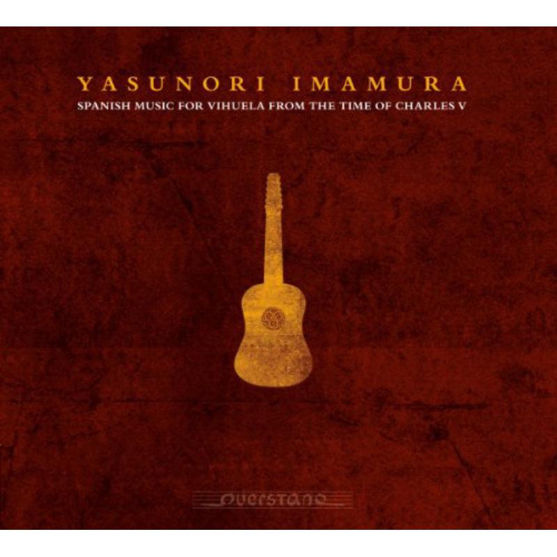 Picture of Yasunori Imamura - Spanish Music for Vihuela from