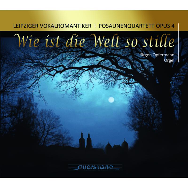 Picture of Leipziger Vokalromantiker / Posaunenquartett OPUS 4 - Josquin Desprez: Wie ist die Welt so stille