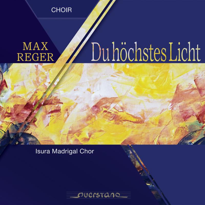 Picture of Isura Madrigal Chor - Max Reger: Du hochstes Licht