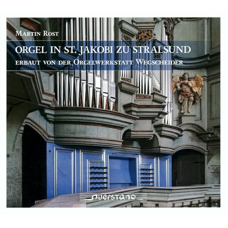 Picture of Martin Rost - Organ at St. Jakobi Stralsund: Works by Buxtehude, Bach, Pachelbel, Handel, Druckenmuller, Erich, Gronau, Leyding and Krebs