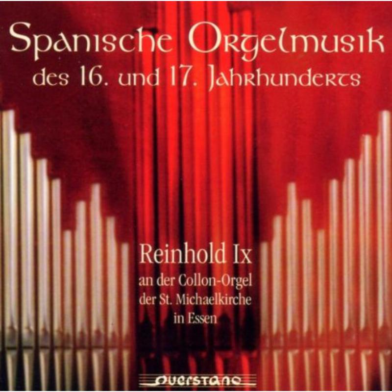Picture of Reinhold - Spanische Orgelmusik des 16 und 17 Jahrhunderts