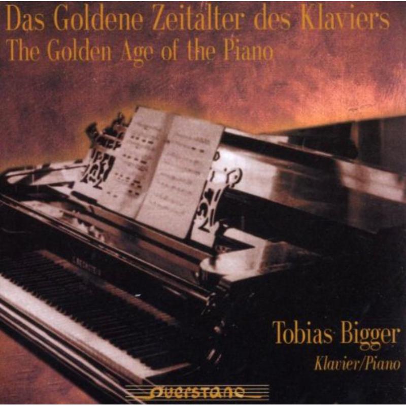 Picture of Tobias Bigger - Das Goldene Zeitalter des Klaviers
