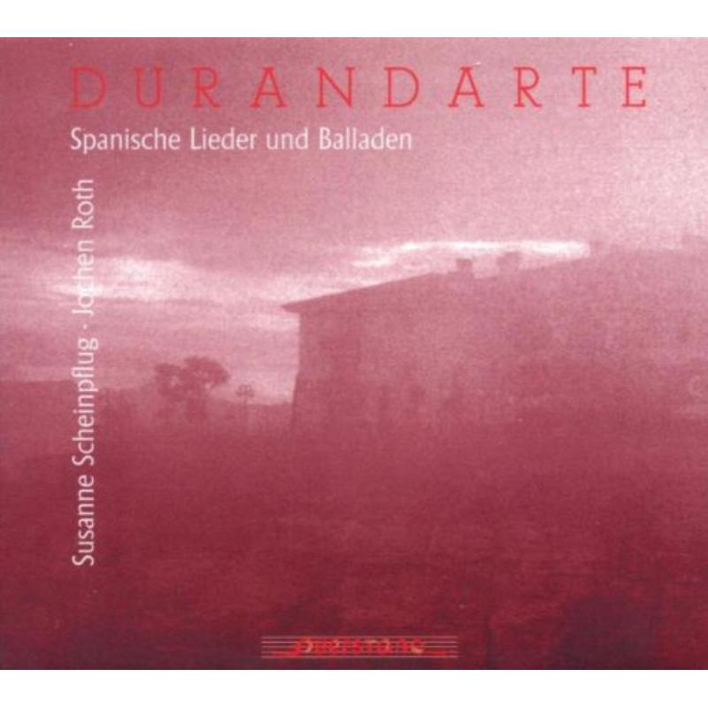 Picture of Scheinpflug/Roth - Durandarte/Spanische Lieder und Balladen