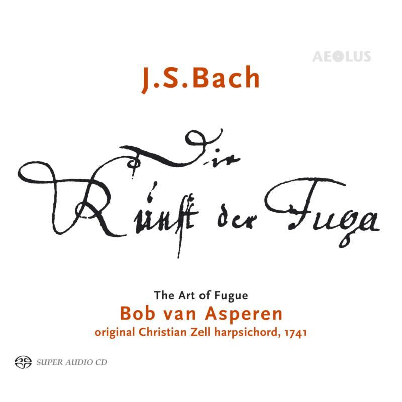 Picture of Bob Van Asperen - JS Bach: The Art Of The Fugue