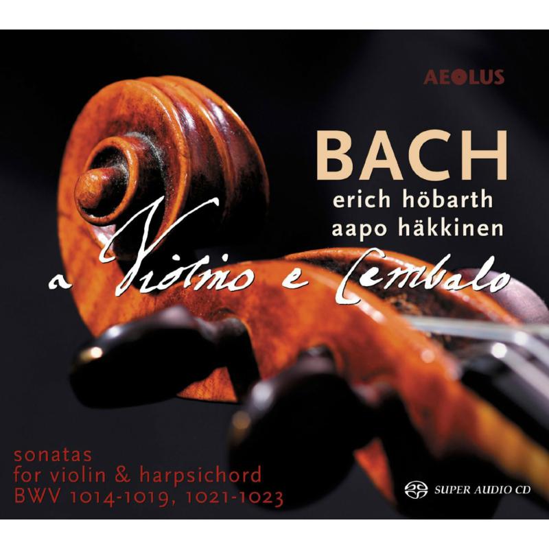 Picture of Erich H�barth/Aapo H�kkinen - Johann Sebastian Bach: Sonatas for Violin and Harpsichord BWV 1014-1019 & 1021-1023