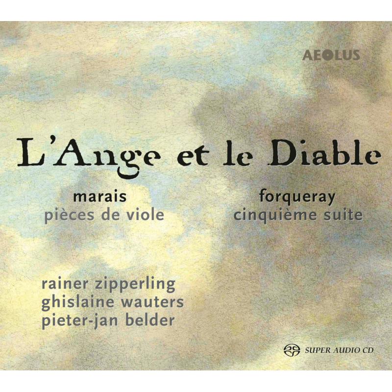 Picture of Rainer Zipperling; Ghislaine Wauters; Pieter-Jan Belder - Morais: Pieces De Voile / Forqueray: Cinquieme Suite