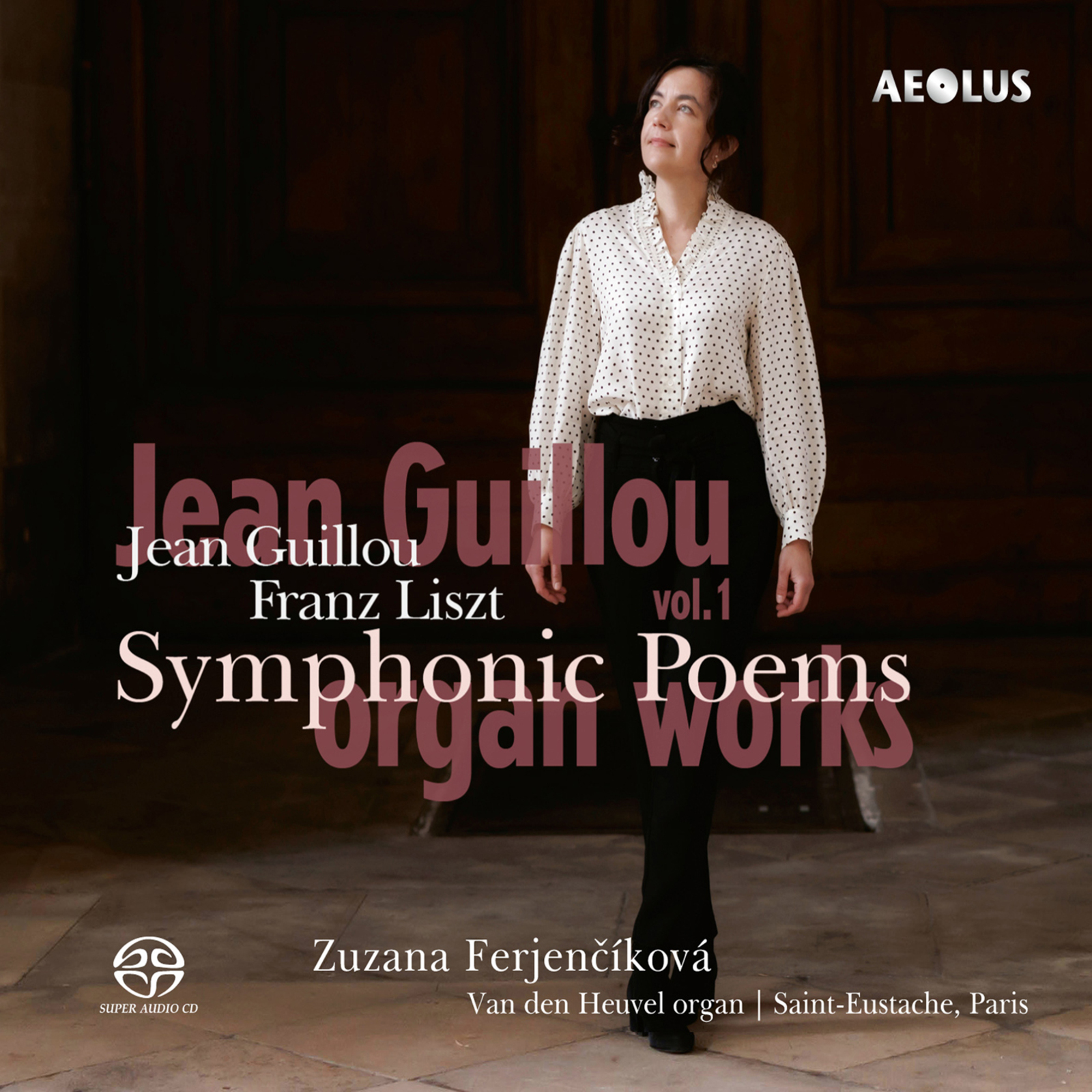 Picture of Zuzana FerjencIkova - Jean Guillou; Franz Liszt Organ Works Vol.1 - Symphonic Poems