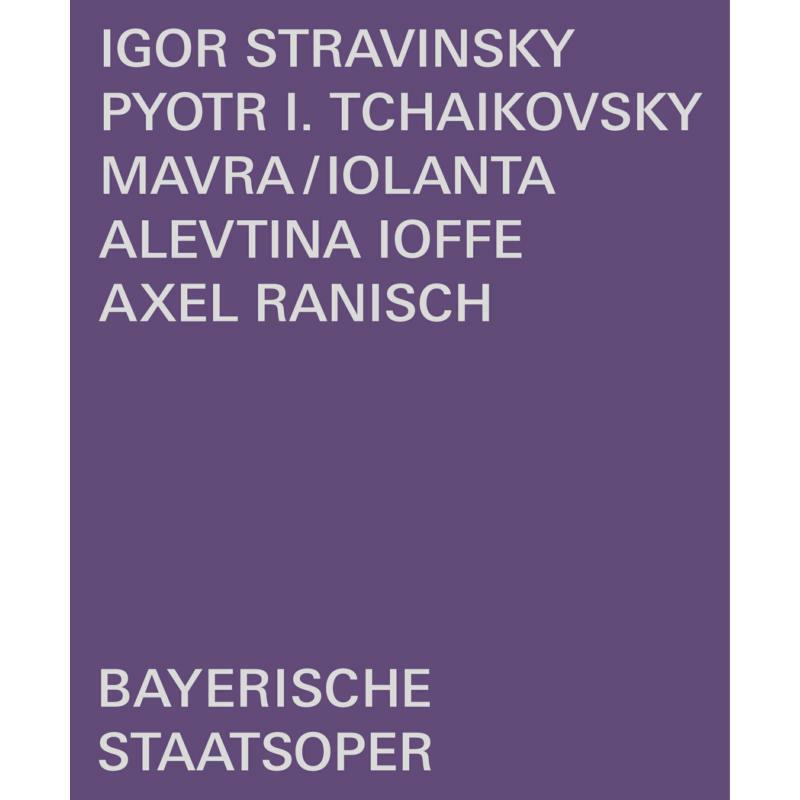 Picture of Axel Ranisch; Mirjam Mesak; Freddie De Tommaso; Opernstudio der Bayerischen Staatsoper; Bayerisches Staatsorchester; Bayerische Staatsoper; Alevtina Ioffe - MAVRA/IOLANTA